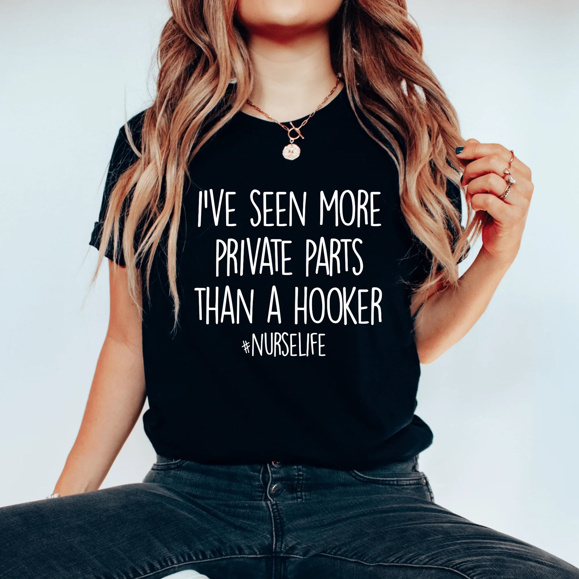 Funny Nurse Shirt – I've Seen More Private Parts Than a Hooker Bella+Canvas Tee - Zazations