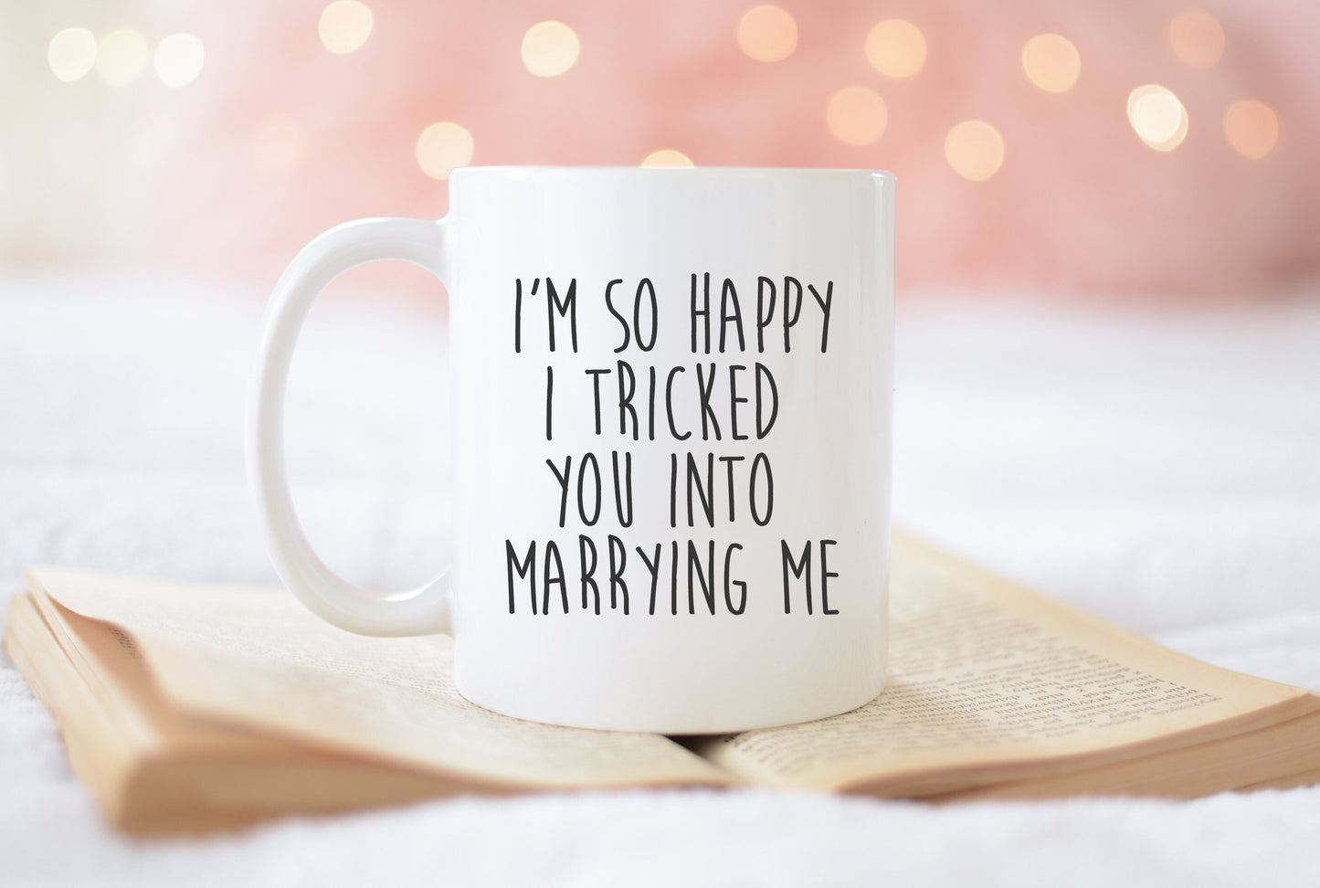Taza "Estoy tan feliz de haberte engañado para que te casaras conmigo" - Regalo divertido para tu esposo | Taza para San Valentín o aniversario