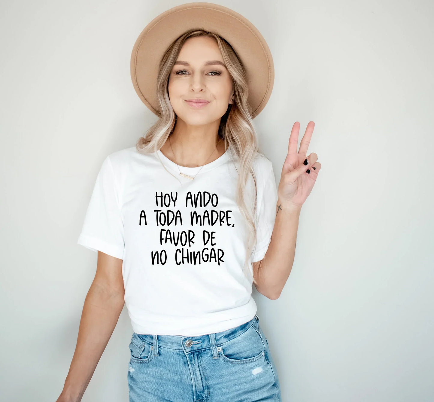 Hoy Ando a Toda Madre T-Shirt – Funny Spanish Graphic Tee for Strong Latinas - Zazations