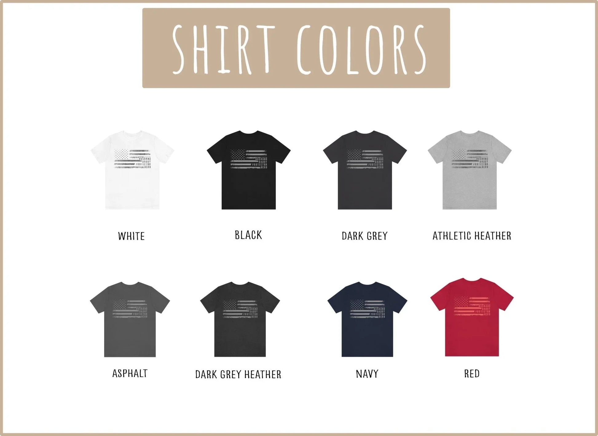 Husband. Daddy. Protector. Hero. Shirt – Patriotic Dad Tee - Zazations