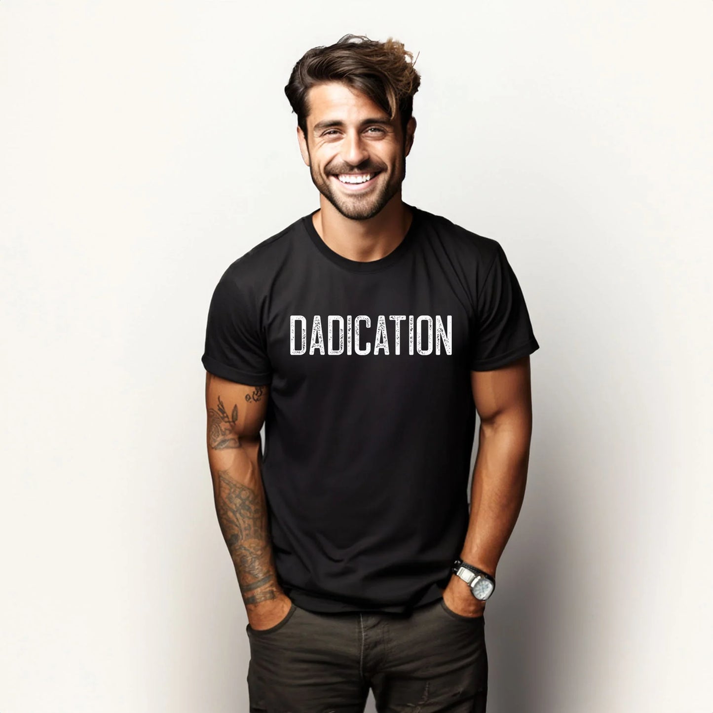 Dadication T-Shirt – Father’s Day Gift for Hardworking Dads - Zazations