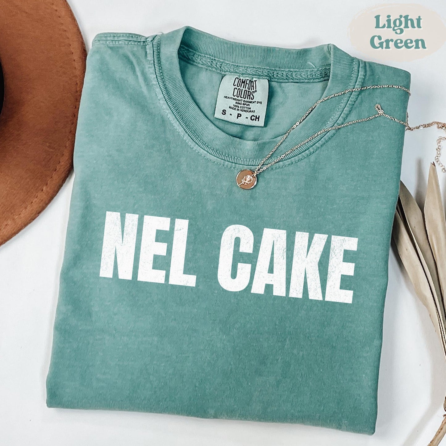 Nel Cake T-Shirt – Funny Mexican Saying Comfort Colors Tee - Zazations