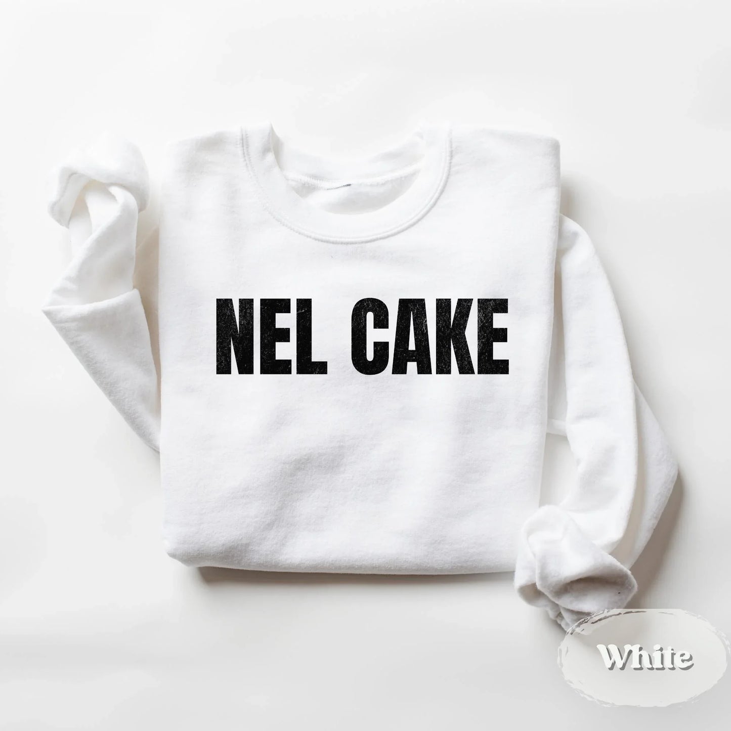 Nel Cake Sweatshirt & Hoodie – Funny Mexican Sayings Latinx Gift - Zazations