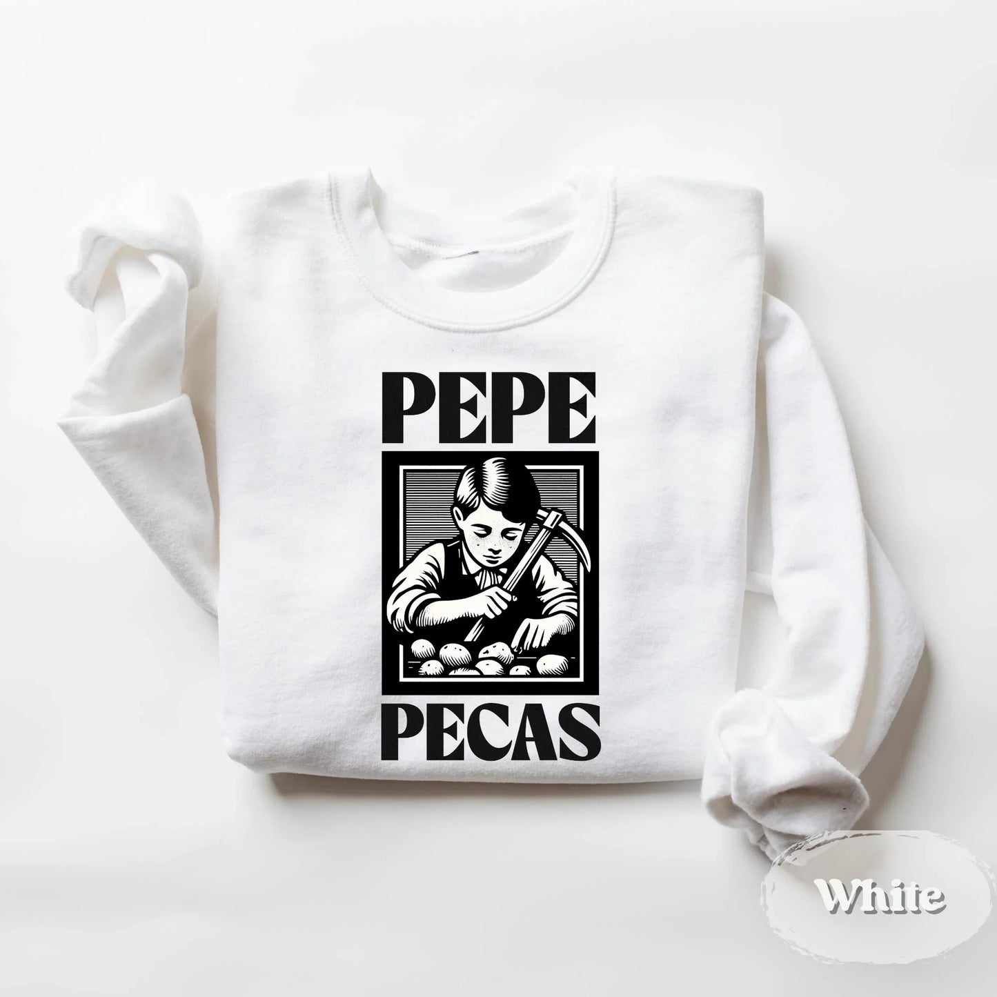 Pepe Pecas Sweatshirt – Funny Mexican Saying Crewneck - Zazations