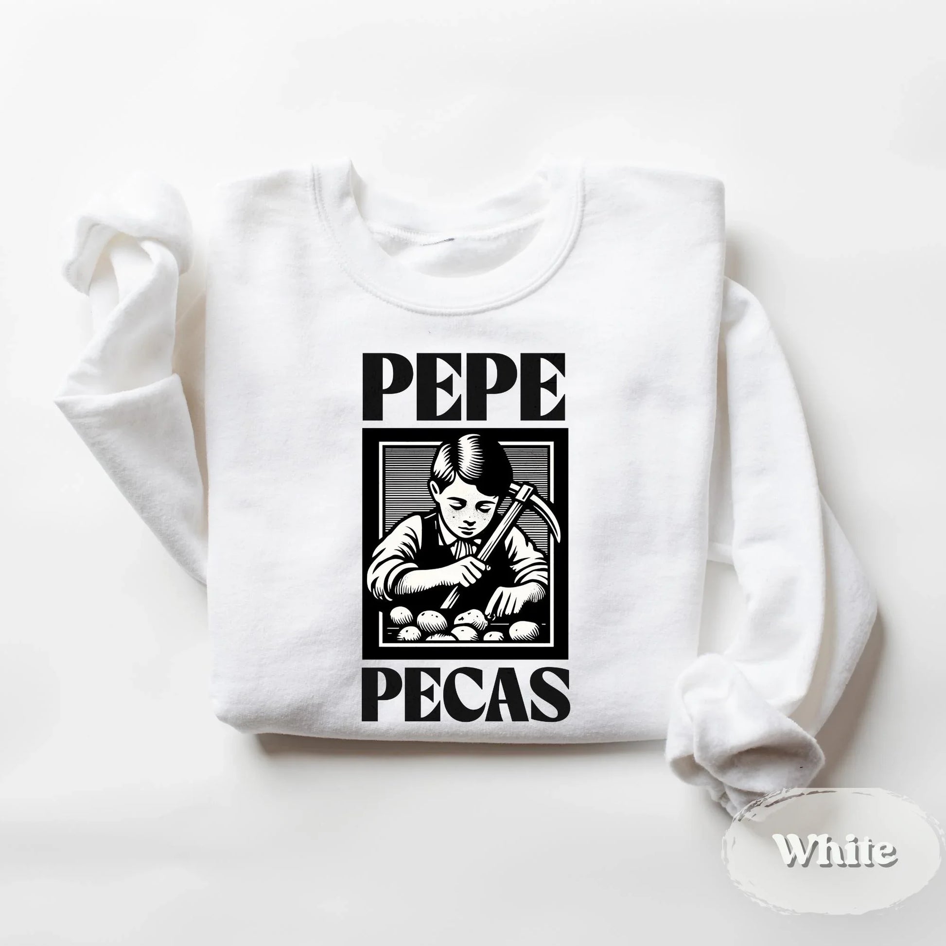 Pepe Pecas Sweatshirt – Funny Mexican Saying Crewneck - Zazations