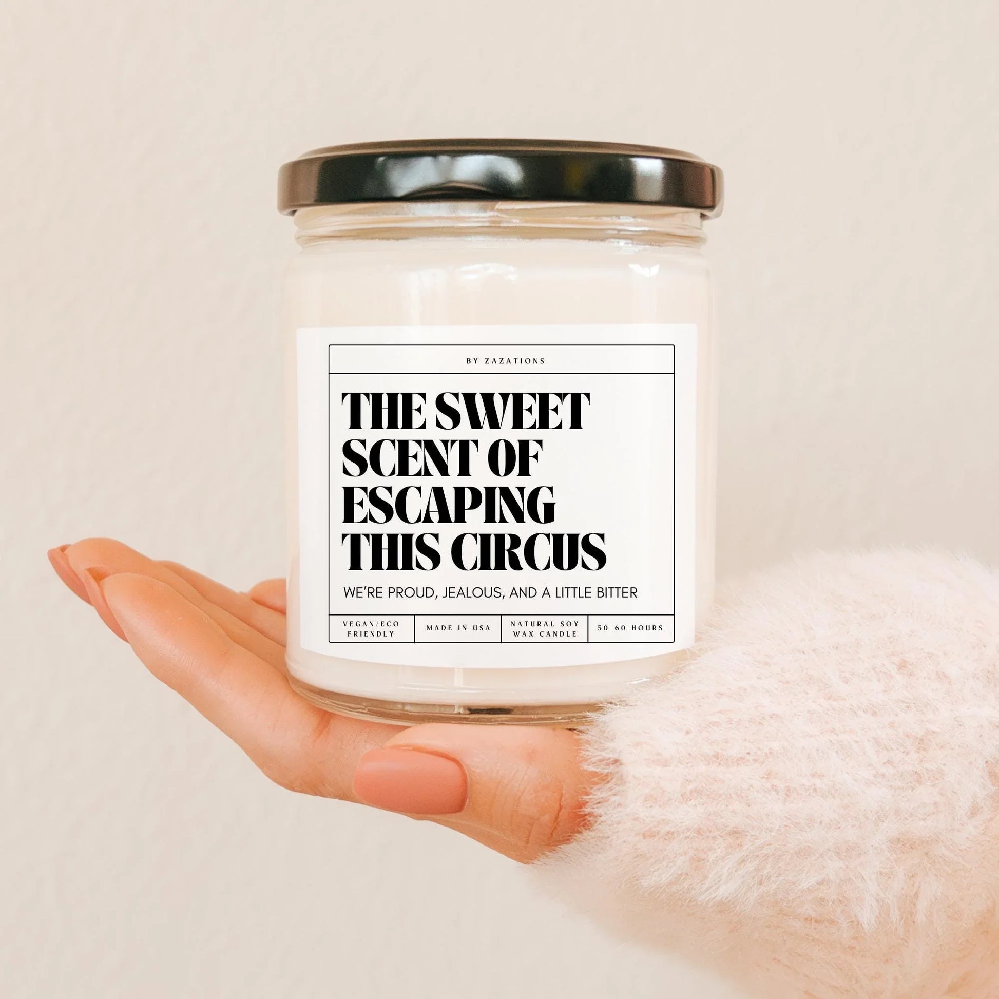 The Sweet Scent of Escaping This Circus Candle – Funny Soy Candle - Zazations
