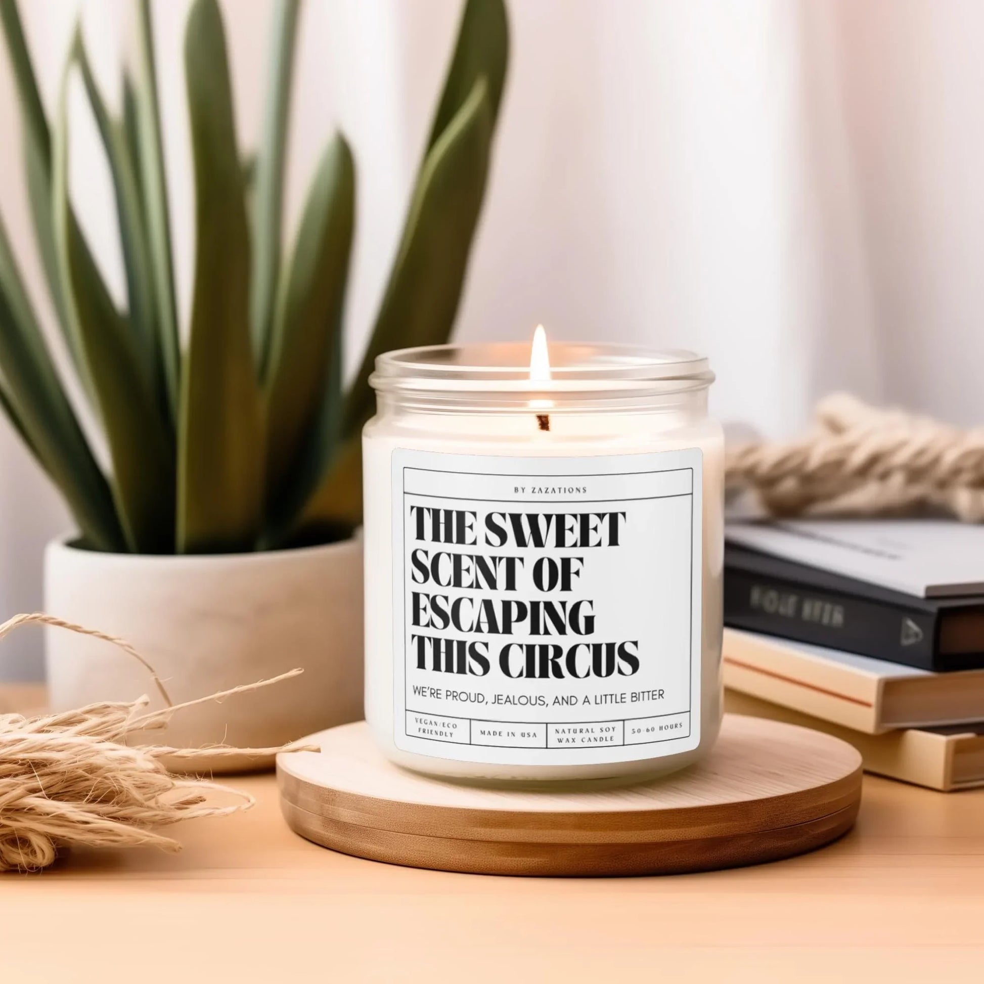 The Sweet Scent of Escaping This Circus Candle – Funny Soy Candle - Zazations
