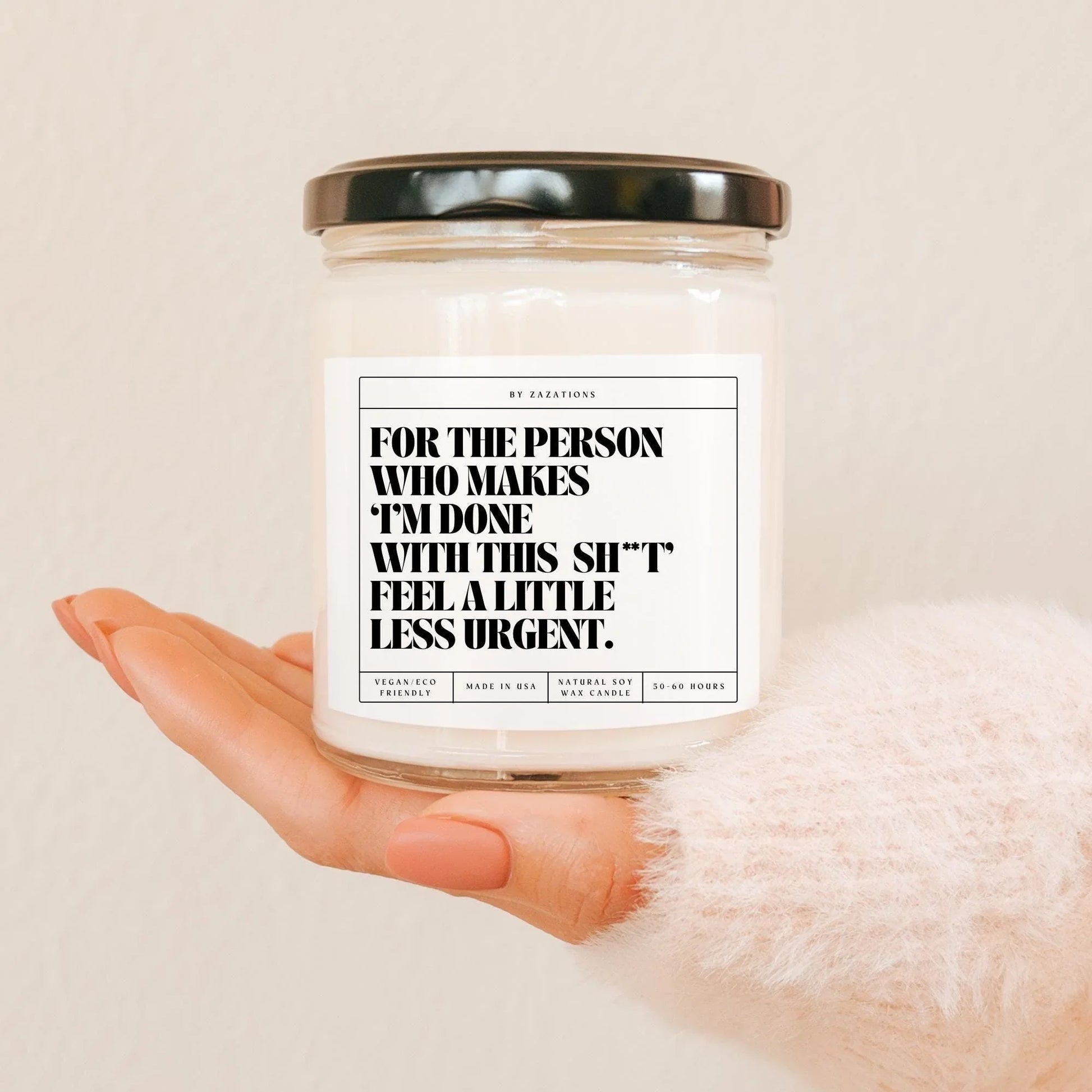 I’m Done With This Shit Candle – Funny Soy Candle for Stress Relief - Zazations