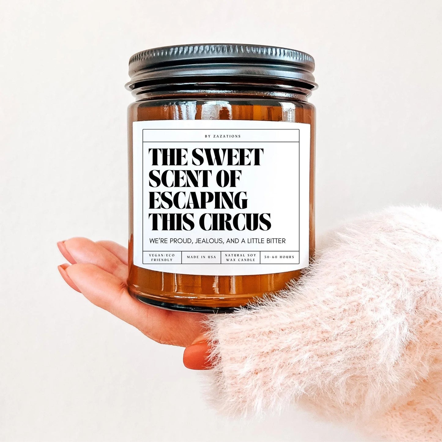 The Sweet Scent of Escaping This Circus Candle – Funny Soy Candle - Zazations