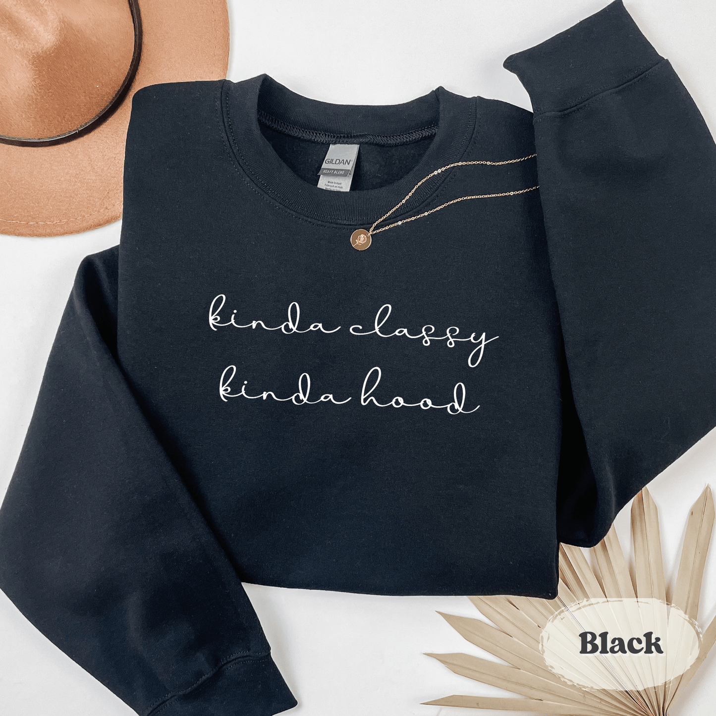 Kinda Classy Kinda Hood Hoodie – Funny Cozy Graphic Sweatshirt