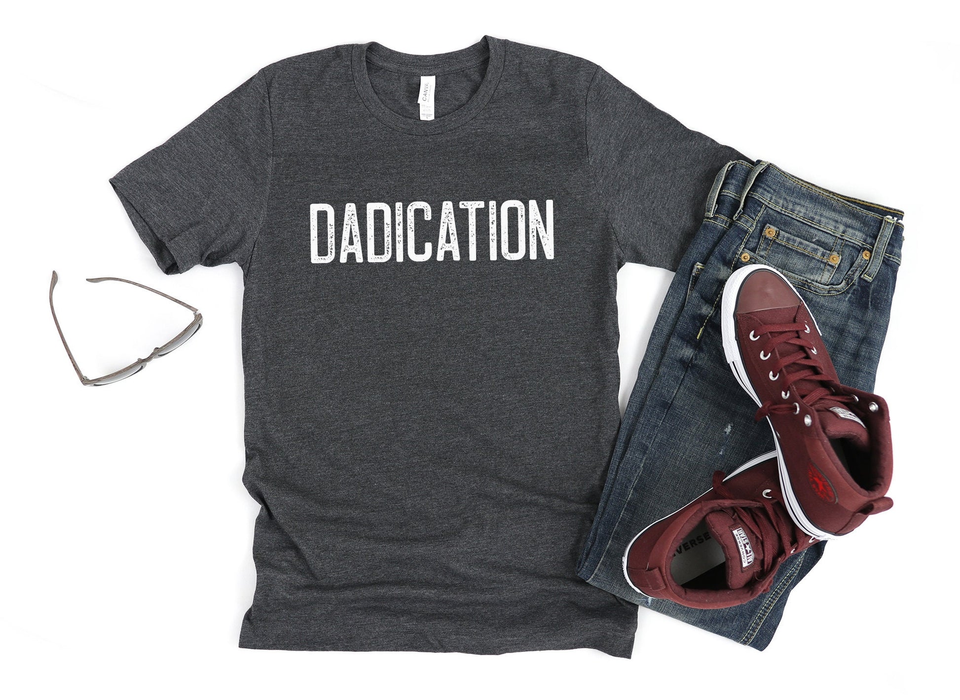 Dadication T-Shirt – Father’s Day Gift for Hardworking Dads - by Zazations