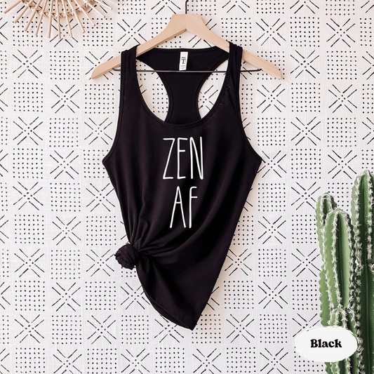 Zen AF Tank Top – Funny Yoga Workout Shirt for Mindful Moms - Zazations